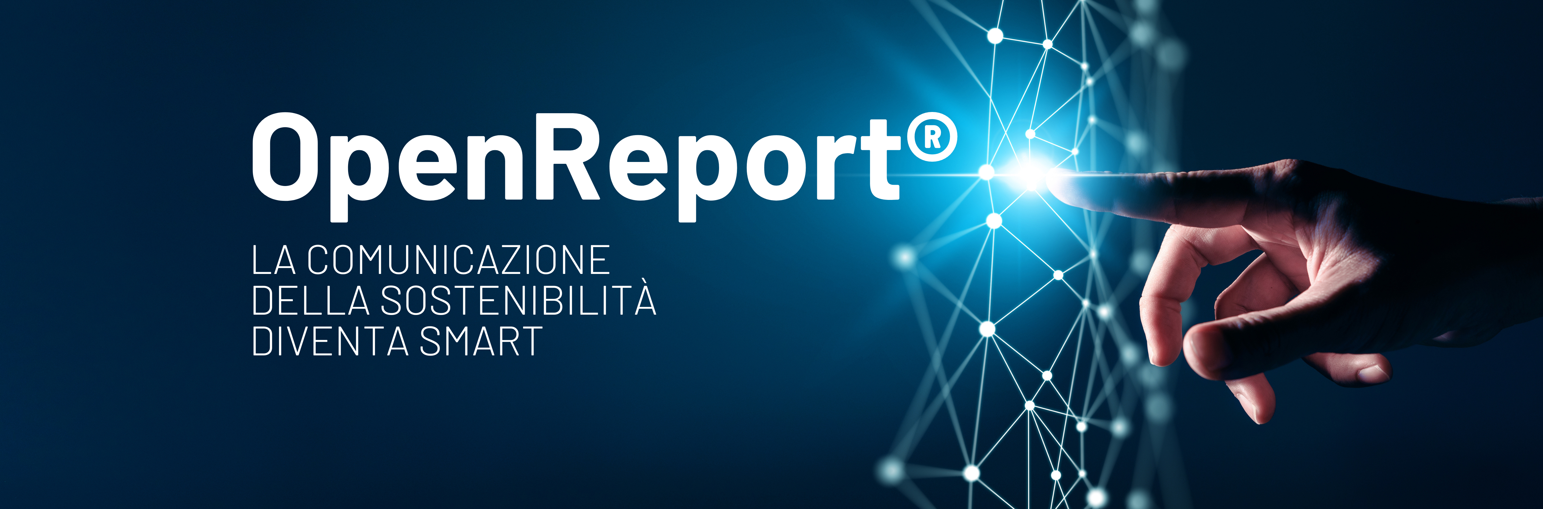 Scopri i nostri OpenReport®